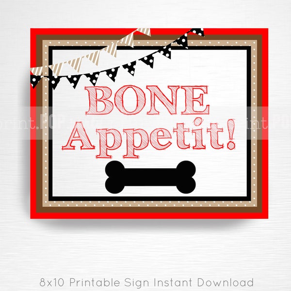 Dog Party Signs Bone Appetit Red Brown Black Lab Dog Birthday Party YOU PRINT