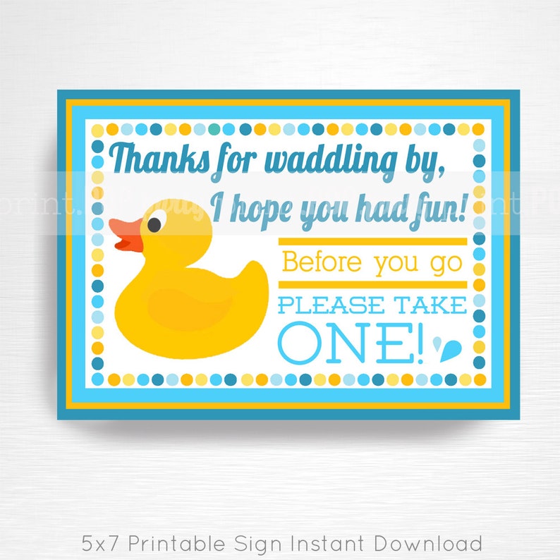 Rubber Duck Party Favor Sign INSTANT DOWNLOAD Blue Orange Yellow Rubber Duck Birthday image 1