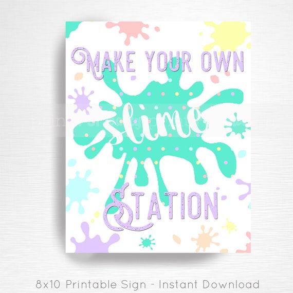 Slime Birthday Party Printable Slime Station Sign YOU Print Pastel Rainbow