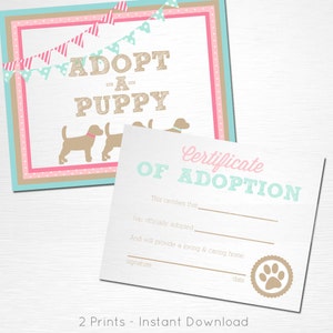 May include: Printable adoption certificate with a pink and blue design. The certificate says "Certificate of Adoption" and has space for the adopter's name, signature, and date. The certificate also features a paw print.