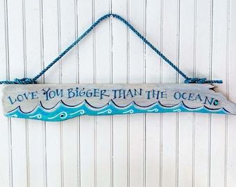 Custom Driftwood Sign with Waves - &quot;He held her like a seashell&quot; Sign - &quot;Love you bigger than the ocean Sign&quot; - Wooden Sign with Rope Hanger