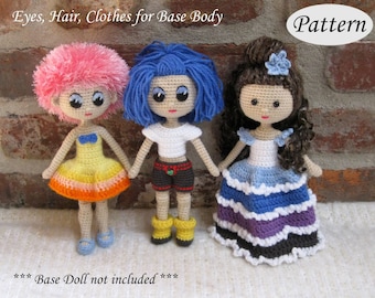 PATTERN - Eyes / Hair / Clothes for Amigurumi Base Body - Crochet Basic Doll Accessories - Photo Tutorial - PDF