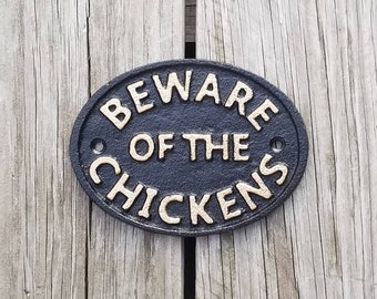 Chickens, chicken decor, rustic wall decor, chicken sign, Rooster decor, garden decor, beware of sign, welcome decor, chicken coops