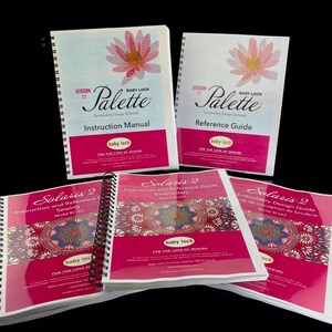 Baby Lock Solaris 2 BLSA2 Palette 11 Bundle: Embroidery Design Guide & Instruction Manual User Guide Reference Manual Color Copy Coil Bound