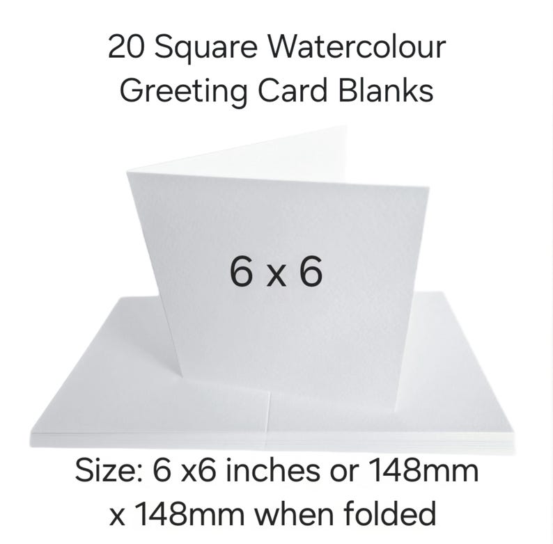 May include: A stack of 20 blank square watercolor greeting cards. The cards are white and measure 6 x 6 inches when folded. The image includes the text "20 Square Watercolour Greeting Card Blanks" and "Size: 6 x6 inches or 148mm x 148mm when folded."