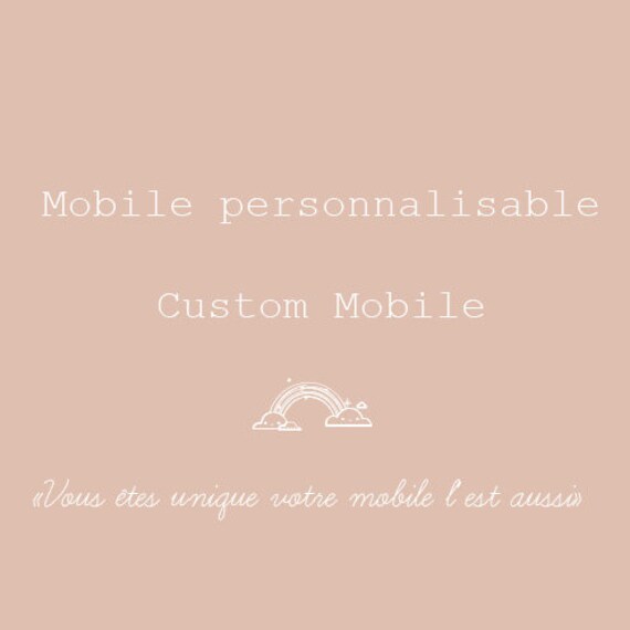 Mobile Personnalisable Couleurs Au Choix Mobile sur Mesure