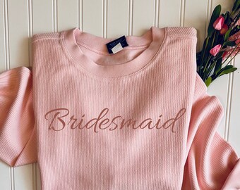 Bridesmaid Cord Sweatshirt | Bridal Crew Neck | Loungewear | Cord Sweatshirt | Wedding Apparel |