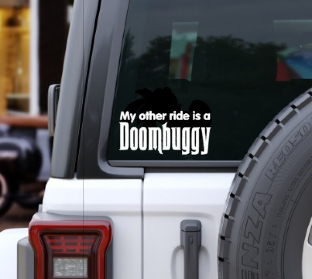 Haunted Mansion Decal, My Other Ride is a Doom Buggy Decal Vinyl Decal ...