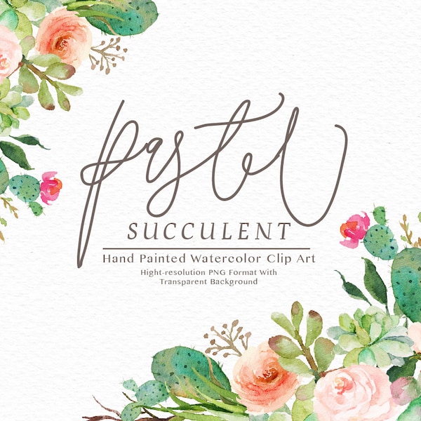 Watercolor Succulent Clip Art – Pastel Floral PNG Files (Digital Download)