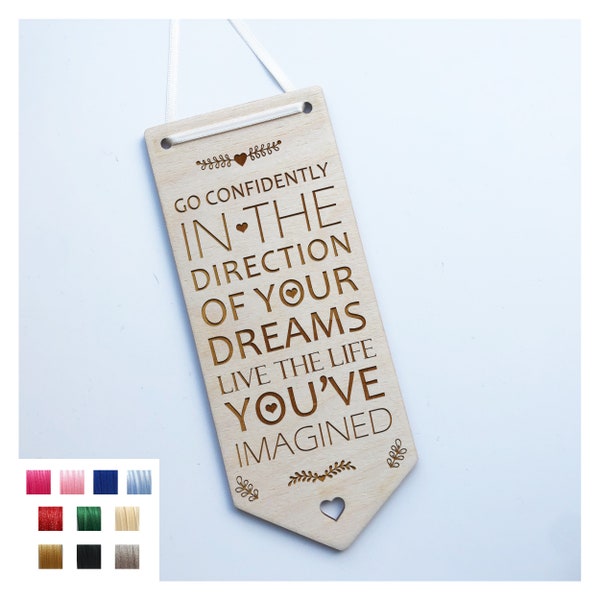 Go Confidently In The Direction Of Your Dreams Live The Life You've Imagined - BFF Bestie Best Friends Love Plaque For Friend Wood Plaque