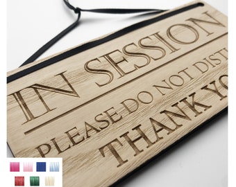 In Session Please Do Not Disturb Door Sign, Nice Polite Way of Asking - Rectangle Shaped Wooden Engraved Plaque