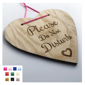 Please Do Not Disturb Door Sign, Nice Polite Way of Asking - Heart Shaped Engraved Plaque