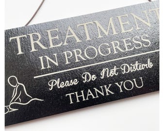 Natural Slate Sign Plaque – Treatment In Progress Do Not Disturb (250mm x 100mm)