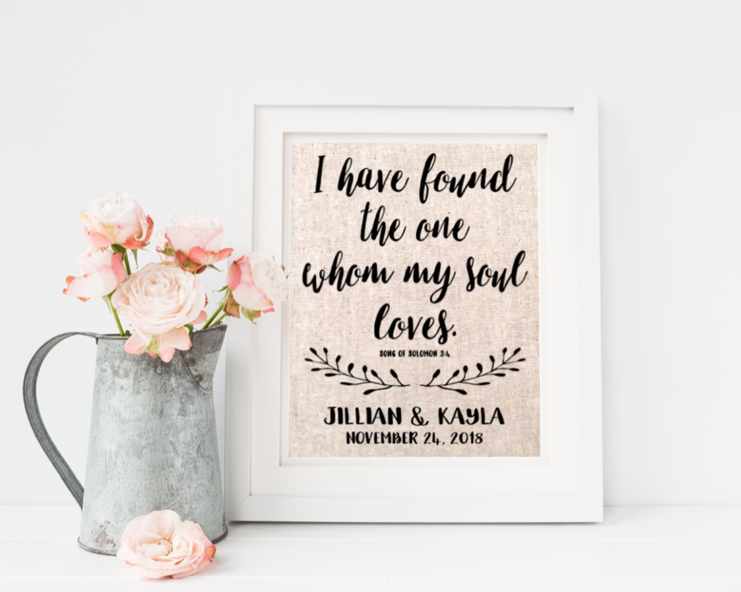 I have found the one whom my soul loves sign Song of Solomon Bible Verse Wedding quote Rustic hand painted Farmhouse Style Gift  for her