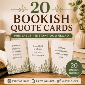 Peut inclure: Un ensemble de 20 cartes de citations littéraires imprimables avec des illustrations botaniques vert foncé en bas. Les cartes affichent des citations comme 'Between the pages of a book is a lovely place to be' et 'Just one more chapter... said no reader ever.'