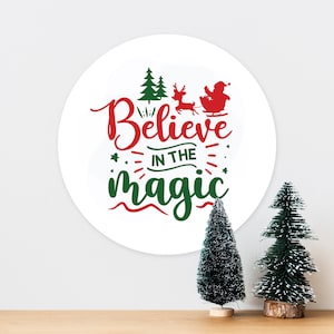 Acredite na magia papai noel natal natal-arte tipografia citação inspiradora parede, grinalda, poste, placa de sinal de metal de lata de porta