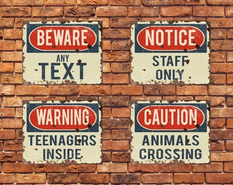 Custom Bespoke Personalised Any Text Beware Caution Warning Notice Information - Art Typograhy Wall Fine Metal Art Prints Metal Tin Sign