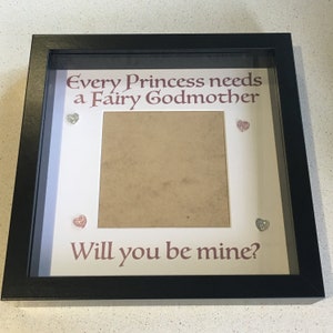 Cadre fée marraine, chaque princesse a besoin d'une fée marraine, serez-vous à moi ? Proposition pour marraine, cadeaux pour elle, cadeau de baptême.