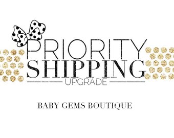 Priority Shipping Upgrade