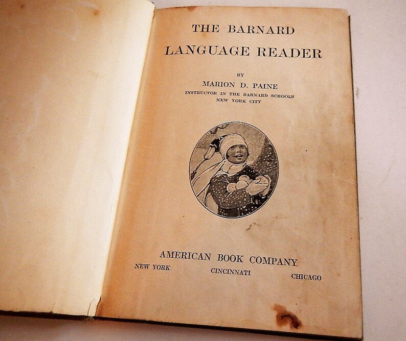 VERY RARE Antique The Barnard Language Reader - Marion D. Paine - 1913, hardcover - gorgeous illustrations, New York, American Book Company image 3