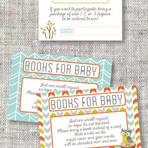 May include: Two printable cards for a baby shower. The top card is a diaper raffle card with the text "Diaper Raffle" and instructions to bring a package of diapers to be entered to win. The bottom card is a "Books for Baby" card with an owl illustration and instructions to bring a book instead of a card.