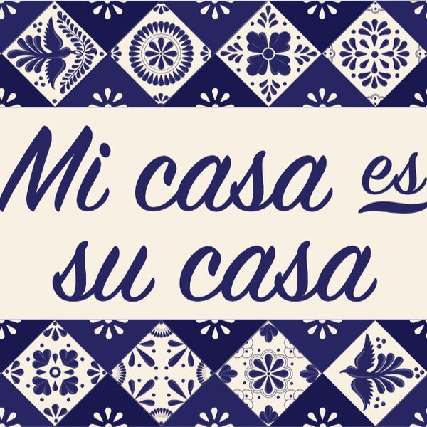 Mi Casa Es Su Casa Tile Sign - Etsy