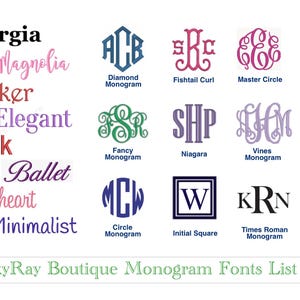 May include: A chart with a list of different monogram fonts, including Georgia, Magnolia, Becker, Elegant, Block, Ballet, Sweetheart, and Minimalist. Each font is shown with a sample monogram and a description of the font style.