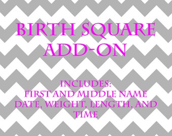Birth Square Add-On
