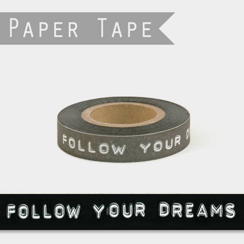 25m de washi tape Follow your dreams / masking tape noir et blanc image 1