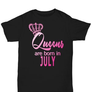 Queens Are Born in July Shirt Cancer Leo Birthday T-Shirt