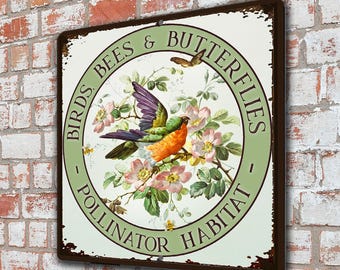 Birds Bees Butterflies Pollinator Habitat Flower Sign, Farm Signs, Butterfly Sign, Farmhouse Sign, Vintage Warbler Art, Bird Garden Sign