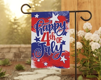 Happy 4th of July Garden Flag, Fourth of July Decor, July 4th Sign, House Flag, Outdoor Flag, Patriotic Flag, American Flag, Summer Art
