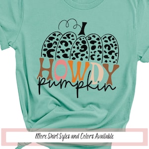Howdy Pumpkin Fall Shirt, Pumpkin Tshirt, Pumpkin Season Shirt, Wild West Country Western Shirt, Fall Teacher Shirt, Cute Halloween Shirt