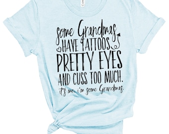 Algunas abuelas tienen tatuajes, Futura abuela, Abuela de gemelos, Camiseta Mimi, Para la abuela, Regalo para la abuela, Camiseta Nana, Camiseta de la abuela, Memaw