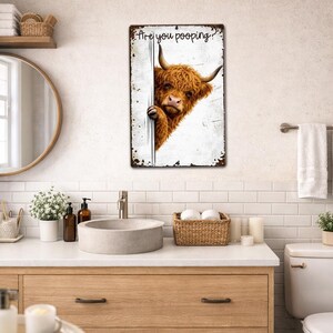 Are You Pooping Highland Cow Sign, Funny Peeking Bathroom Decor, Rustic Farmhouse Humor image 8