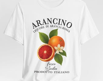 Arancino Blood Orange Shirt, Italian Citrus Fruit Tee, Liquore di Arancia Rossa Graphic, Vintage Sicilia Italy T-Shirt, Foodie Gift for Her