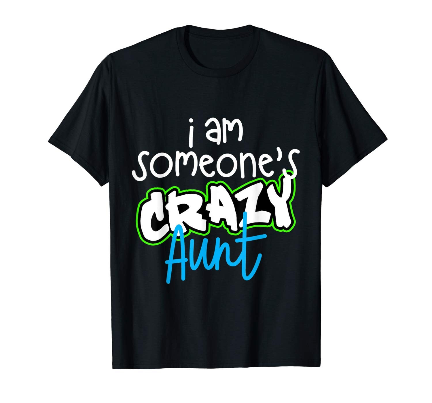crazy aunt t shirt