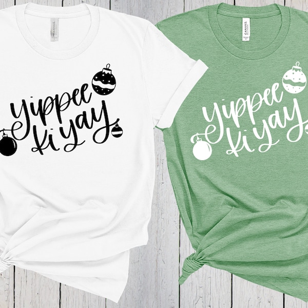 Yippee Ki Yay, Funny Christmas Shirt, Winter Shirt, Mens Christmas Shirt, Funny Christmas Shirts, Matching Christmas Outfit, Funny Quote Tee