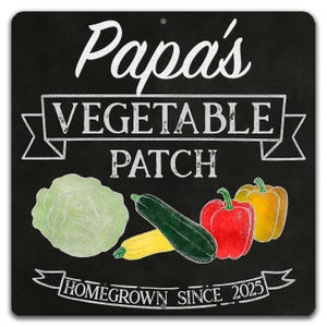 Papa’s Vegetable Patch Sign, Personalized Farm-to-Table Garden Decor, Greenhouse Gift for Grandpa, Chalkboard Style Father’s Day Garden Sign