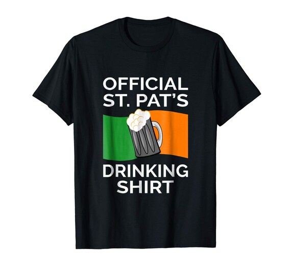 Official St. Pat's Drinking Shirt Day Beer Irish Flag Gift | Etsy