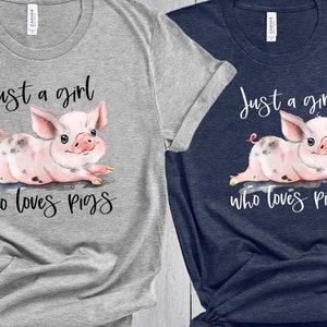Just A Girl Who Loves Pigs, Farm Girl Shirt, Pig Gifts, Girls Tee, Pig Sweatshirt, Pig Shirts, Pig Lover Shirt, Cute Pig in Mud, Funny Pig