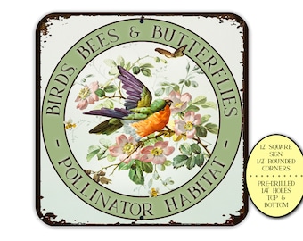 Birds Bees Butterflies Pollinator Habitat Flower Sign, Farm Signs, Butterfly Sign, Farmhouse Sign, Vintage Warbler Art, Bird Garden Sign