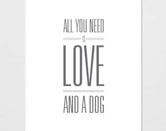 Love and a Dog Print