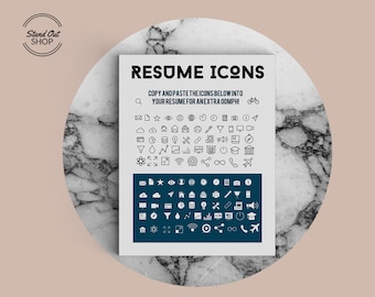 May include: A white sheet of paper with the text "RESUME ICONS" in black bold letters. Below the text is a smaller text block that says "COPY ANDPASTE THE ICONS BELOW INTO YOUR RESUME FOR AN EXTRA OOMPH!"  The sheet is filled with a grid of 64 small icons, each representing a different concept. The icons are in black and white and are arranged in a grid pattern. The icons are on a white background.