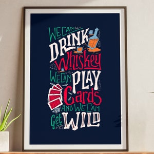 Frank Turner We Can Drink Whiskey Poster - Frank Turner Lyric Art Print- A4, A3 & A2 Poster