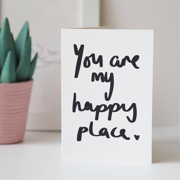 You Are My Happy Place Hand Lettered Valentines Day Card