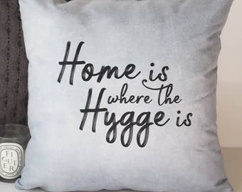 Home is Where the Hygge is Cushion - Hygge Cushion - Hygge - Typography Quote Cushion - Quote Cushion - Interiors