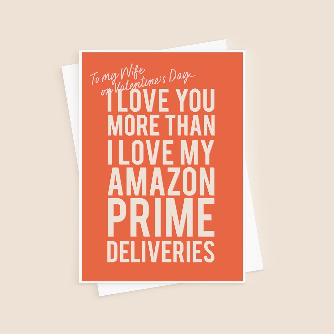 Funny Amazon Prime Valentine's Card for Wife Etsy UK