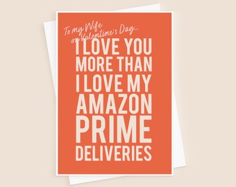 Funny Amazon Prime Valentine's Card For Wife