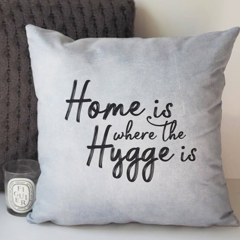 Home is Where the Hygge is Cushion Hygge Cushion Hygge Typography Quote Cushion Quote Cushion Interiors image 3
